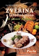 Zvěřina a lahodná masa ve zdravé kuchyni - cena, porovnanie