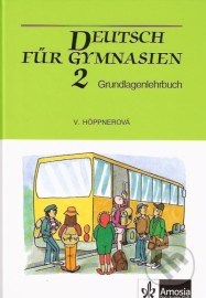 Deutsch für Gymnasien 2 Grundlagenlehrbuch