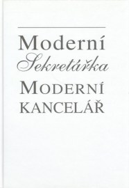 Moderní sekretářka - moderní kancelář