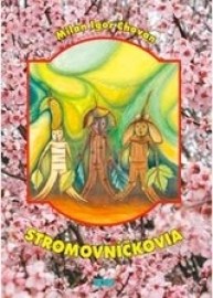 Stromovníčkovia