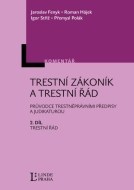 Trestní zákoník a trestní řád - 2.díl - cena, porovnanie