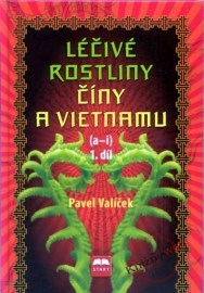 Léčivé rostliny Číny a Vietnamu (a - i)