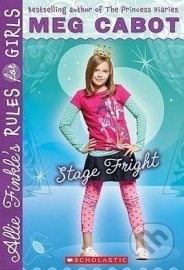 Allie Finkle&#39;s Rules for Girls: Stage Fright