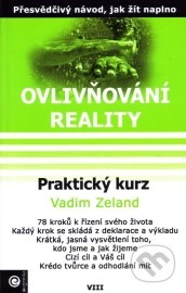 Ovlivňování reality VIII