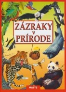 Zázraky v prírode - cena, porovnanie