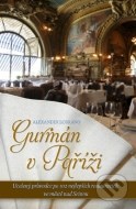 Gurmán v Paříži - cena, porovnanie