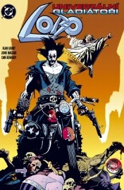 Lobo: Univerzální gladiátor